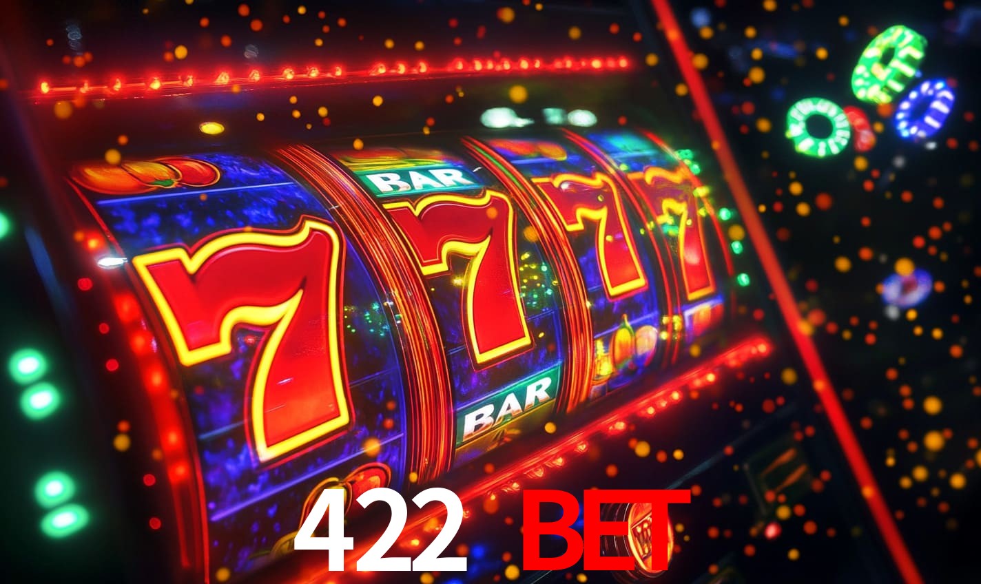 422 bet - Plataforma Oficial Brasil - 422bet.com